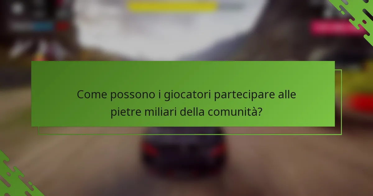 Come possono i giocatori partecipare alle pietre miliari della comunità?