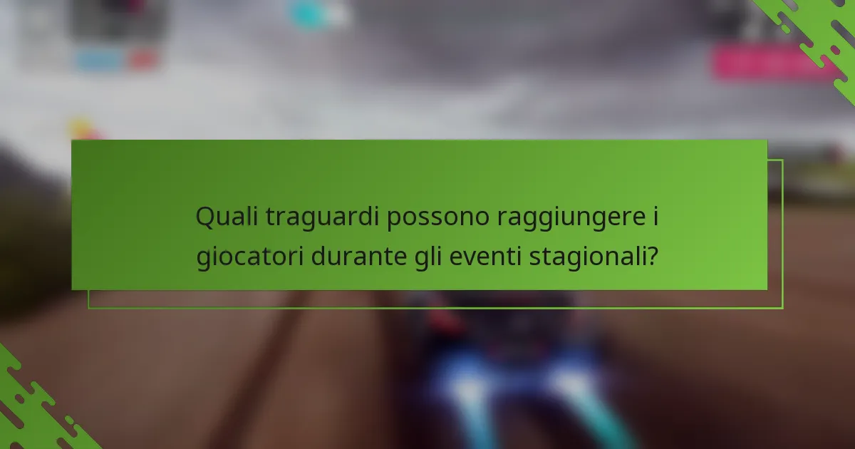 Quali traguardi possono raggiungere i giocatori durante gli eventi stagionali?